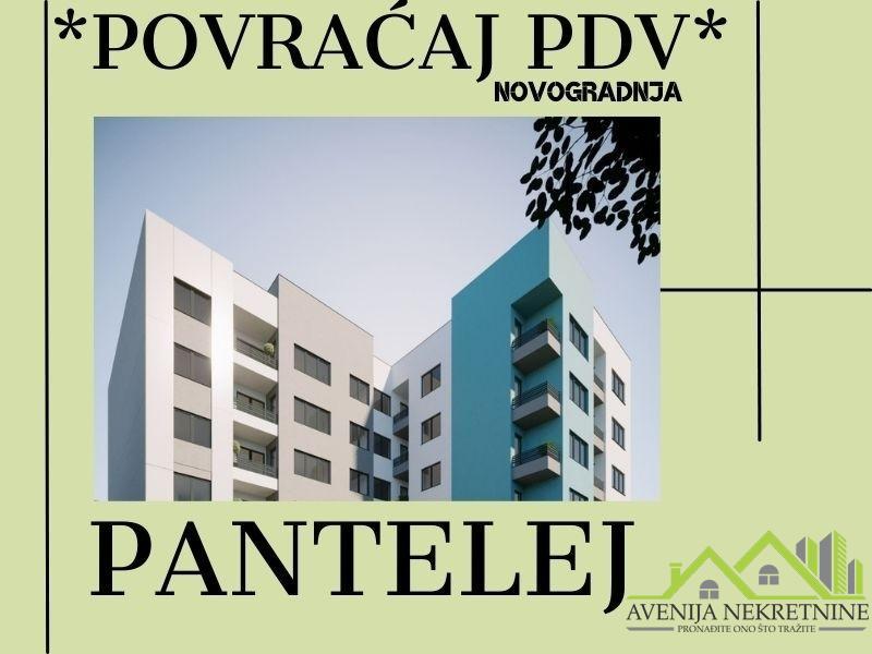 PANTELEJ - Dvoiposoban stan - Povraćaj PDV.