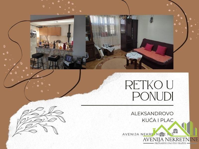 RETKO U PONUDI – KUĆA I PLAC U SELU ALEKSANDROVO –135m2 + 18a - Može na kredit